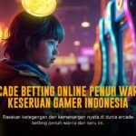 Serunya Bermain CQ9 Arcade yang Bikin Ketagihan