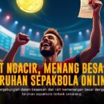 Skor Maksimal dalam Taruhan Bola: Rahasia Menang Besar di SBOBET