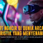 Eksplorasi Keunikan Game Arcade JILI: Seru dan Menghibur