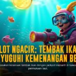 Keasyikan Tembak Ikan: Sensasi Game Arcade yang Bikin Ketagihan